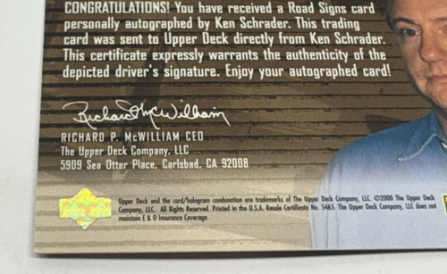Ken Schrader #RS-KS ~ 2000 Upper Deck Road Signs NASCAR ~ ~ Autograph - Picture 8 of 10