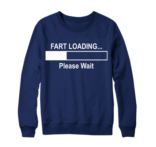 Furz Laden Please Wait Sweatshirt Lustig Komödie Neuheit Frech Slogan Witz Adult - Picture 13 of 16