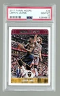 2017 PANINI HOOPS BASKETBALL CARD #25 LEBRON JAMES PSA 10 CLEVELAND CAVALIERS