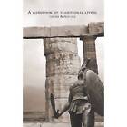 A Handbook of Traditional Living by Raido (Paperback, 2010)