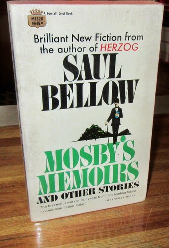 Mosby's Memoirs and Other Stories ~ Saul Bellow. 1969 sc RARE ed UNread in MELB - Picture 3 of 11
