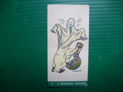 FIGURE ''TWO YEARS LATER'' 1938 ED. PERUGINA-BUITONI No. 77 THE GHOST MICROPHONE