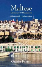 Grazio Falzon Maltese-English/English-Maltese Dictionary and Phraseb (Paperback)