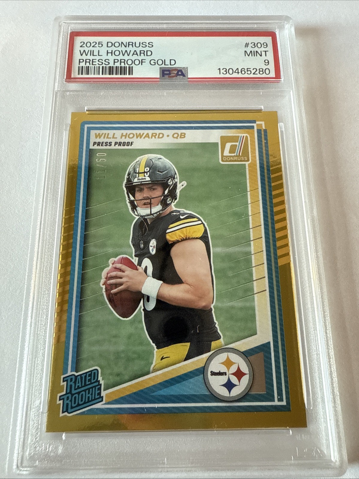WILL HOWARD #309 - STEELERS QB - 2025 DONRUSS - GOLD - PRESS PROOF 33/50 MINT 9