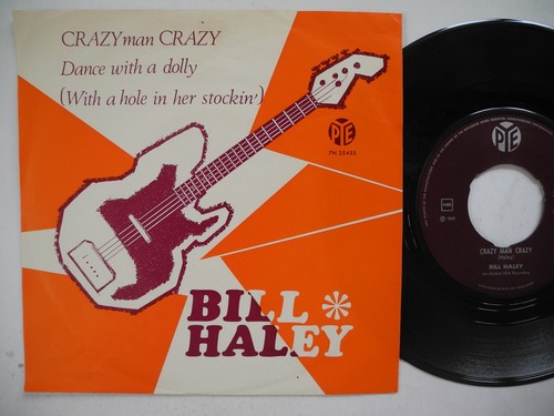 BILL HALEY Crazy Man Crazy / Dance With A Dolly 45 7" single 1968 Norway VG+