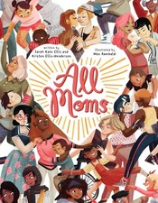 All Moms by Ellis