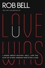 Rob Bell Love Wins (Paperback) (UK IMPORT)