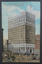 CANADA 1914 PC  WEART BUILDING HASTINGS ST. VANCOUVER  100+ YEARS  FREE SHIPPING