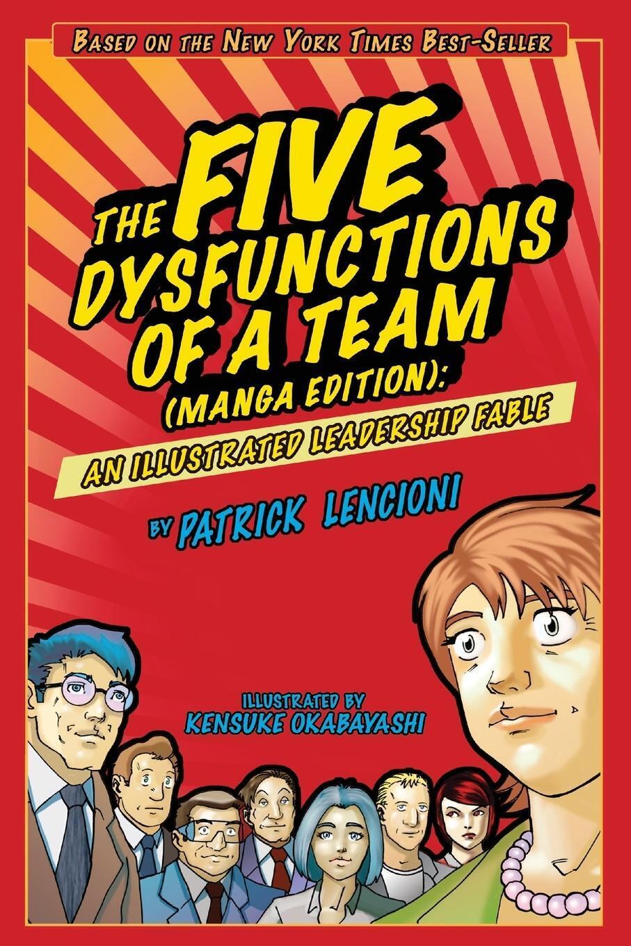 Thumbnail - Patrick M Lencioni | The Five Dysfunctions Of A Team, Manga Edition |