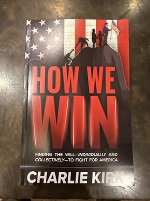 HOW WE WIN by Charlie Kirk (2022 Paperback) Turning Point USA