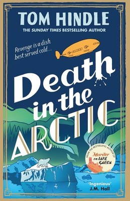 Death in the Arctic | Tom Hindle | englisch