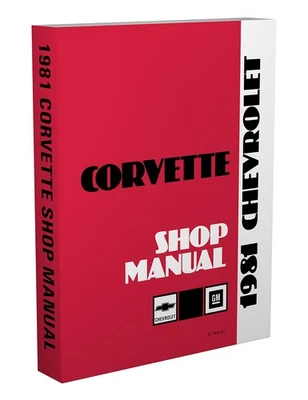 CHEVROLET, FAXON AUTO LITERATURE 1981 Corvette Shop Manual 81 Chevrolet Chevy Repair Service Book includes Wiring
