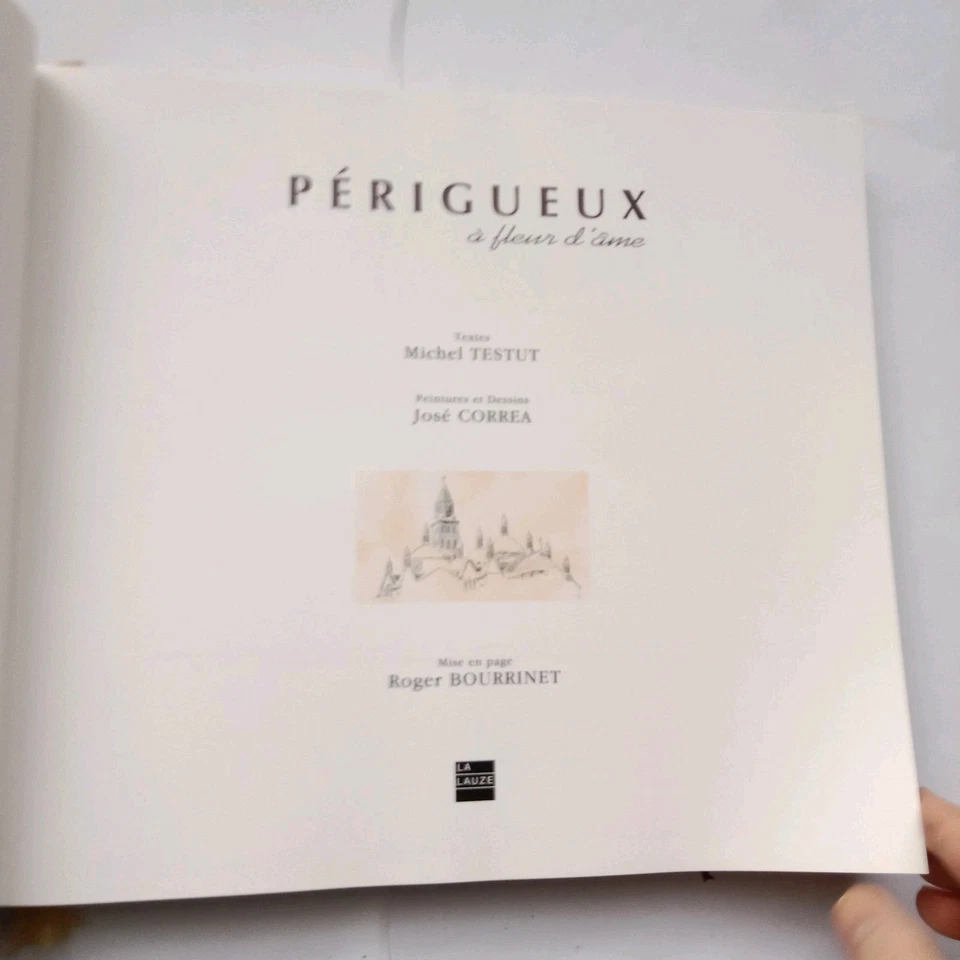 Périgueux à fleur d'âme Michel Testut Illustration José Correa + Dessin Dédicace - Photo 4/4