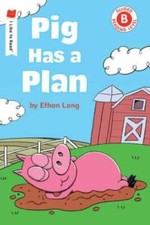 Pig Has a Plan (I Like to Read) - Paperback By Long, Ethan - VERY GOOD