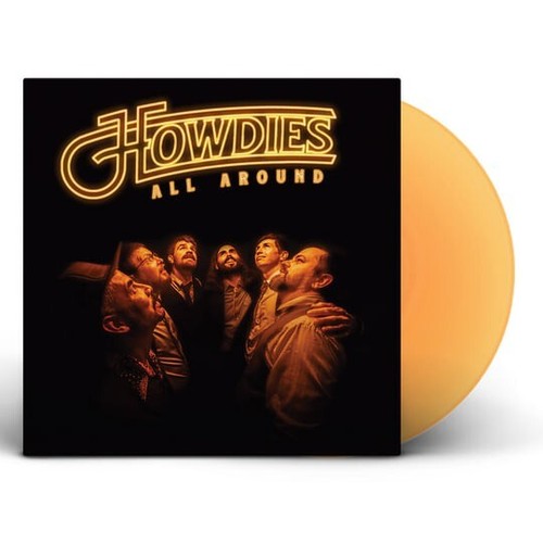 RARE 2023 THE HOWDIES ALL AROUND ORANGE VINYL OUTLAW COUNTRY AMERICANA NOS - Picture 2 of 3