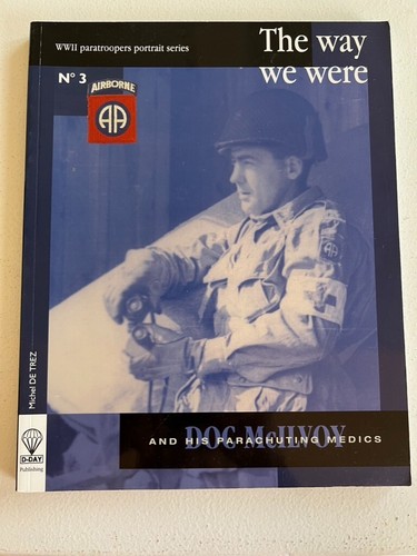 WWII PARATROOPERS PORTRAIT SERIES "THE WAY WE WERE" ISSUES NO. 1, 2, 3 & 4 MIB! - Picture 13 of 24