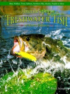 Angler S Guide To Freshwater Fish Of North America Hardcover Eric L Sorenson Ebay Angler S Guide To Freshwater Fish Of North America Hardcover Eric L Sorenson Ebay