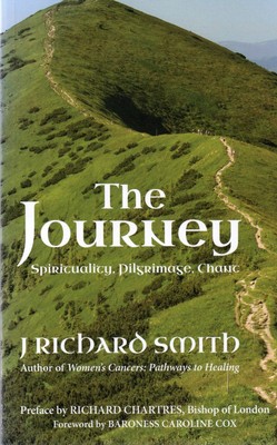 J Richard Smith SIGNIERT Die Reise Spiritualität Pilgerfahrt Gesang Krebs Religion