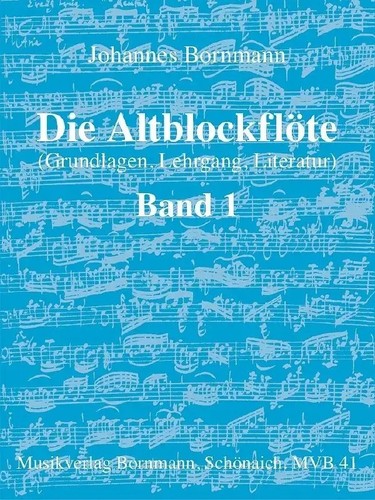 Die Altblockflöte - Band 1. Bd.1 | Johannes Bornmann | Taschenbuch | 48 S.