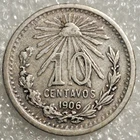 1906 Mexico 10 Centavos Silver — photo from another recent sale