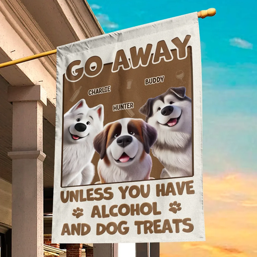 A menos que tengas alcohol y golosinas para perros - Bandera personalizada para perros - Regalo para - Imagen 7 de 8