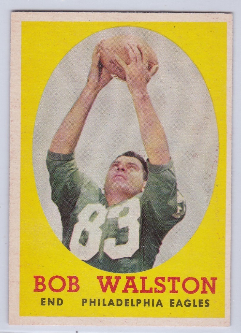 1958 Topps #87 Bob Walston. Philadelphia Eagles.