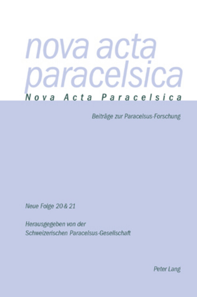 Thumbnail - Pia Holenstein Weidmann | Nova Acta Paracelsica 20/21 | Taschenbuch |