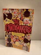 The Candymakers - Paperback By Mass, Wendy - GOOD