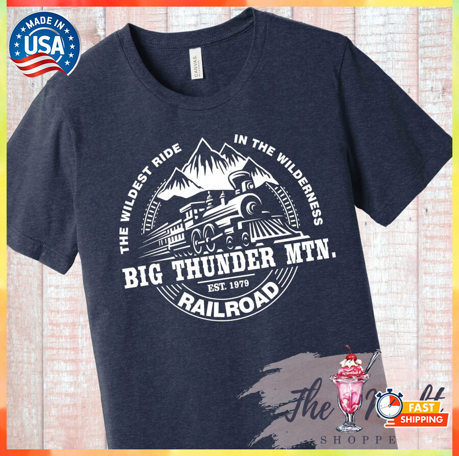 Big Thunder Mountain Railroad Walt Disney World T-shirt S-5XL