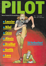 Pilot Neue Comics für Erwachsene Nr.1 / 1981 Lauzier Bilal Caza Druillet Gotlib