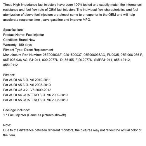1PCS Fuel Injector 06E906036F Fit Audi Q5 A4 A5 A6 3.2L V6 2008-2011 0261500037 - Picture 17 of 17