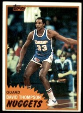1981-82 Topps David Thompson #12 1 Denver Nuggets