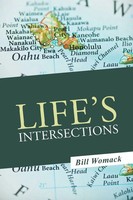 Bill Womack | Life's Intersections | Taschenbuch | Englisch (2014) | iUniverse