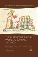 Liz Herbert Mcavoy (U. A.) | The History Of British Women's Writing, 700-1500