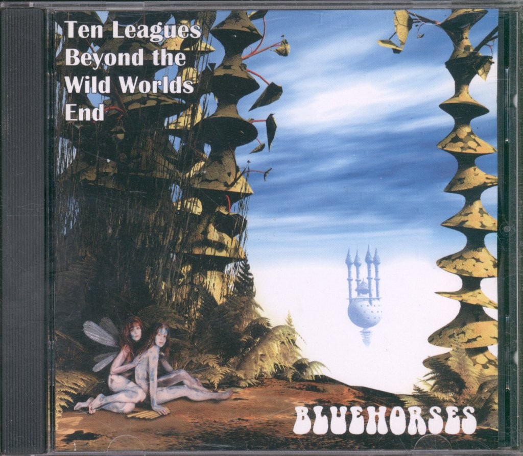 Bluehorses Ten Leagues Beyond the Wild World's End CD UK Native Spirit 2001