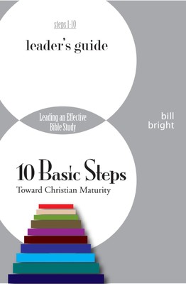 10 Basic Steps Toward Christian Maturity (Leader's Guide) (Ten Basic Steps T...
