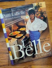LaBelle Cuisine : Recipes to Sing About by Patti LaBelle (1999, Hardcover)