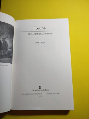 Touché : The Duel in Literature by John Leigh (2015, Hardcover)
