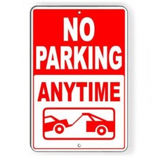 No Parking Anytime Vehicles Will Be Towed Sign / Decal / Private Np070 /