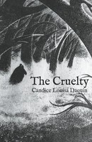 The Cruelty Candice Louisa Daquin Taschenbuch Englisch 2025 Flowersong Press