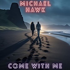 Michael Hawk - Come With Me Instrumental Pop Single Music Track On 16GB USB