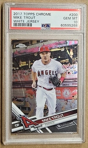 2017 Topps Chrome # 200 - Mike Trout - White Jersey - PSA 10 Gem Mint💎