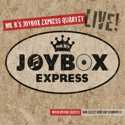 Mr. B's Joybox Express Quartet Live! (CD) Album (US IMPORT)