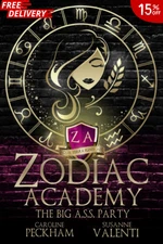 Zodiac Academy: The Big A.S.S Party