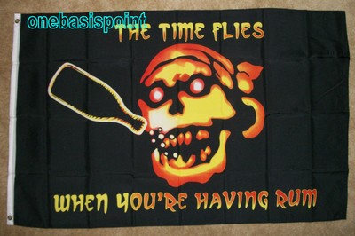 5/' x 3/' Pirate Flag Time Flies When You/'re Having Rum Skull /& Crossbones Banner