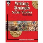 Writing Strategies for the Content Areas and Fiction: Writing Strategies for Social Studies by Stephanie Macceca and Sarah Kartchner Clark (2013, Paperback, Revised)