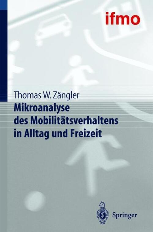 Thumbnail - Mikroanalyse Des Mobilitätsverhaltens In Alltag Und Freizeit Thomas W.