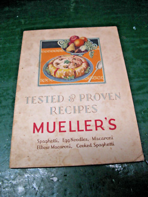 MUELLER'S  TESTED & PROVEN RECIPES SPAGHETTI MACARONI JERSEY CITY USA 1930's