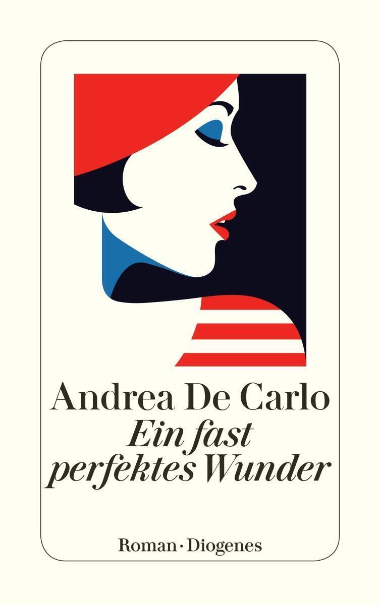 Thumbnail - Ein Fast Perfektes Wunder | Andrea De Carlo | Taschenbuch | 400 S. |