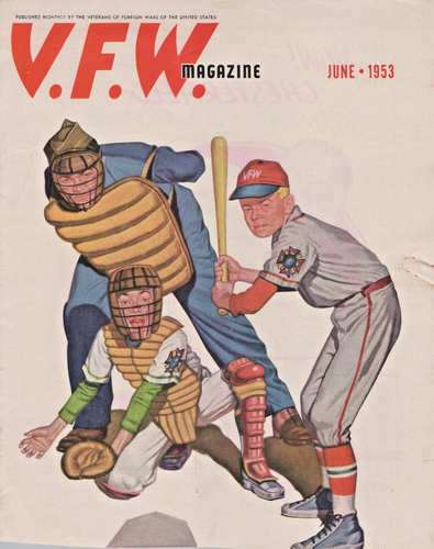 BASEBALL - Veterans of Foreign Wars Magazine COVER Illustration / VFW June 1953 - Picture 1 of 2